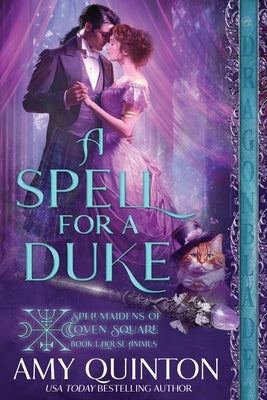 A Spell for a Duke by Quinton, Amy