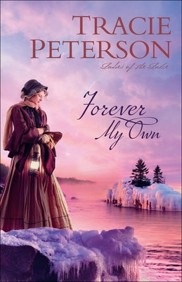 Forever My Own by Peterson, Tracie