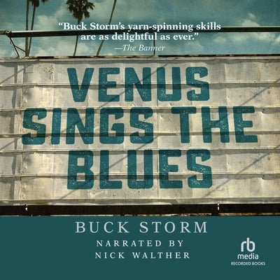 Venus Sings the Blues by Storm, Buck