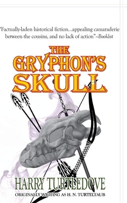 Gryphon's Skull by Turtledove, Harry