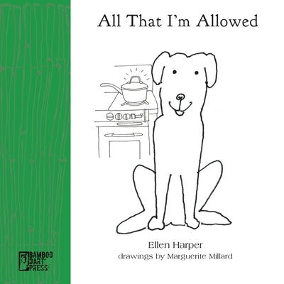 All That I'm Allowed by Harper, Ellen