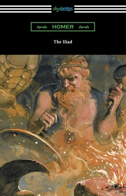 The Iliad by Homer