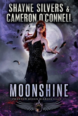 Moonshine: Phantom Queen Book 11-A Temple Verse Series by O'Connell, Cameron