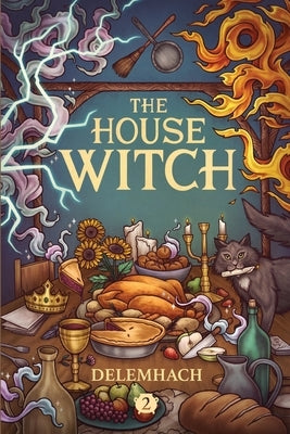 The House Witch 2 by Delemhach