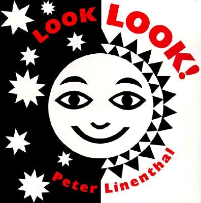 Look, Look! by Linenthal, Peter