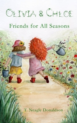 Olivia & Chloe Friends for All Seasons by Kuc, Kate MacKenzie