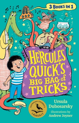 Hercules Quick's Big Bag of Tricks: 3 Books in One by Dubosarsky, Ursula