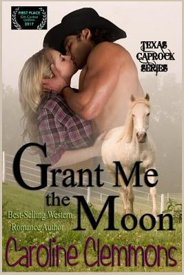 Grant Me The Moon by Clemmons, Caroline