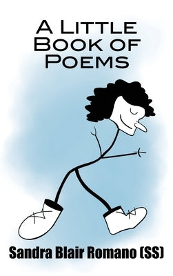 A Little Book of Poems by Romano (Ss), Sandra Blair