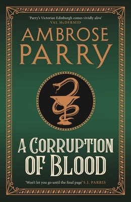 A Corruption of Blood by Parry, Ambrose