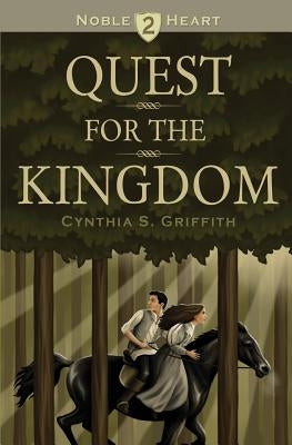 Quest for the Kingdom by Lowe, Sarah