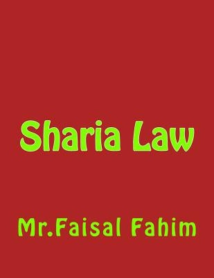 Sharia Law by Fahim, MR Faisal