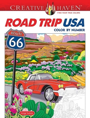 Creative Haven Road Trip USA Color by Number by Toufexis, George