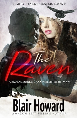 The Raven: Harry Starke Genesis Book2 by Howard, Blair