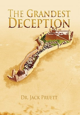 The Grandest Deception by Pruett, Jack