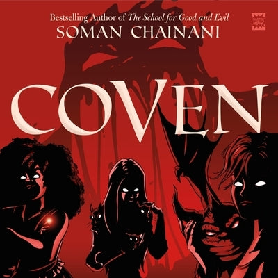 Coven by Chainani, Soman