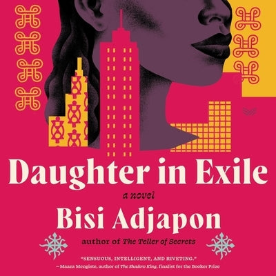 Daughter in Exile by Adjapon, Bisi