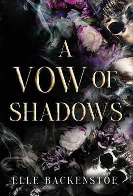 A Vow of Shadows by Backenstoe, Elle