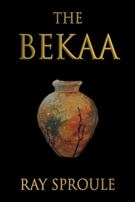 The Bekaa by Sproule, Ray