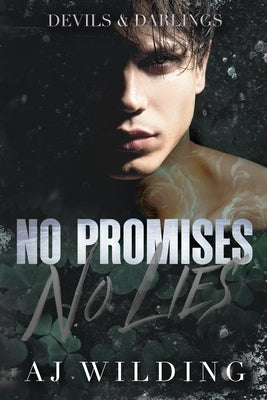 No Promises, No Lies by Wilding, Aj