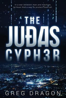 The Judas Cypher by Dragon, Greg