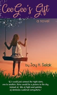 CeeGee's Gift by Selak, Joy H.