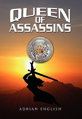 Queen of Assassins by English, Adrian