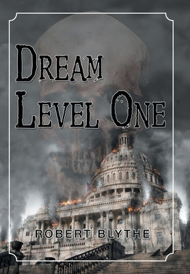 Dream Level One by Blythe, Robert