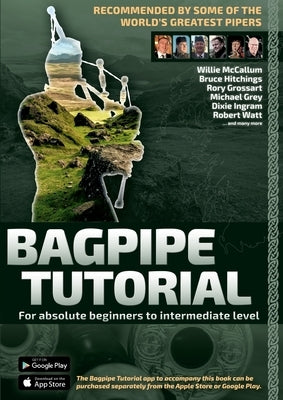 Bagpipe Tutorial incl. app cooperation: For absolute beginners and intermediate bagpiper by Hambsch, Andreas