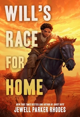 Will's Race for Home by Rhodes, Jewell Parker