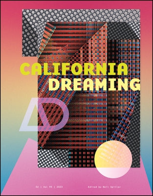 California Dreaming by Spiller, Neil