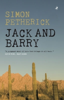 Jack and Barry by Petherick, Simon