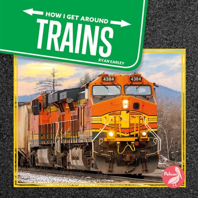 Trains by Earley, Ryan