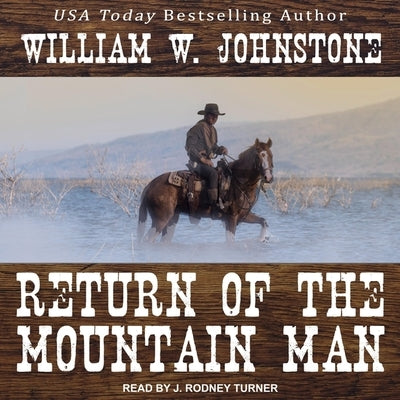 Return of the Mountain Man by Johnstone, William W.