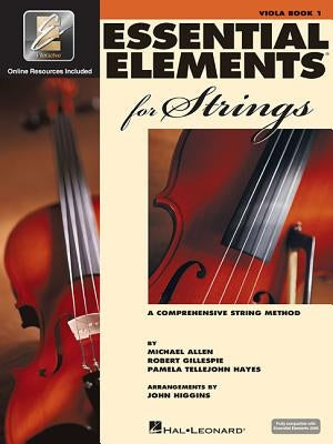 Essential Elements for Strings Viola - Book 1 with Eei by Gillespie, Robert