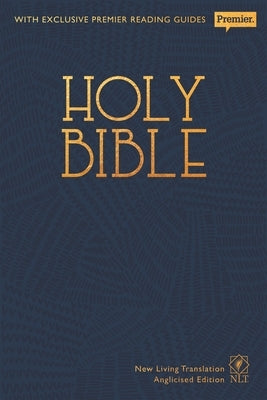 NLT Holy Bible: New Living Translation Premier Hardback Edition (Anglicised) by Spck Publishing