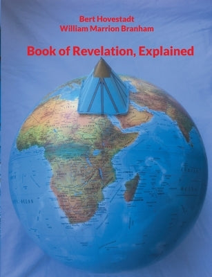 Book of Revelation, Explained: Poem by Hovestadt, Bert