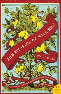 The Mystics of Mile End by Samuel, Sigal