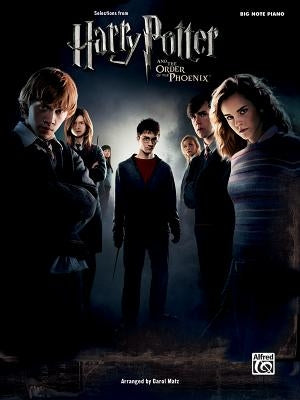 Selections from Harry Potter and the Order of the Phoenix: Big Note Piano by Hooper, Nicholas