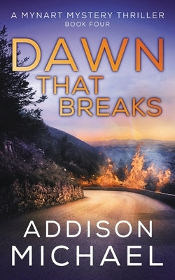 Dawn That Breaks by Michael, Addison