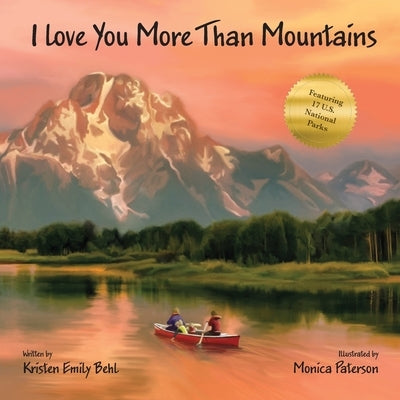 I Love You More Than Mountains by Behl, Kristen Emily