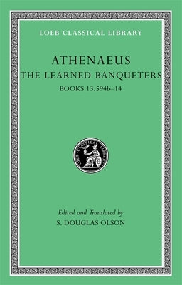 The Learned Banqueters by Athenaeus