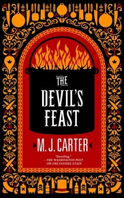 The Devil's Feast by Carter, M. J.