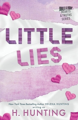 Little Lies (Alternative Cover) by Hunting, H.