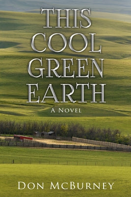 This Cool Green Earth by McBurney, Don