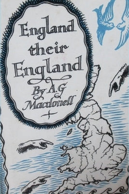 England, Their England by Macdonell, A. G.