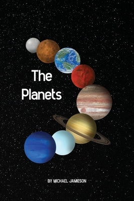 The Planets by Jamieson, Michael