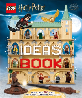 Lego Harry Potter Ideas Book: More Than 200 Games, Activities, and Building Ideas by DK