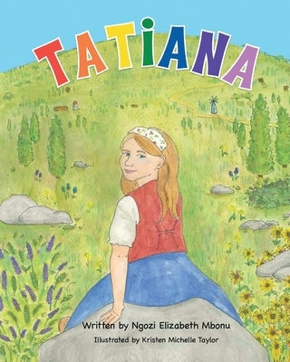 Tatiana by Mbonu, Ngozi Elizabeth