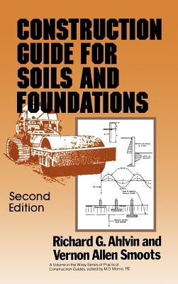 Construction Guide for Soils and Foundations by Ahlvin, Richard G.